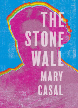 The stone wall, de Mary Casal, clássico da literatura lésbica